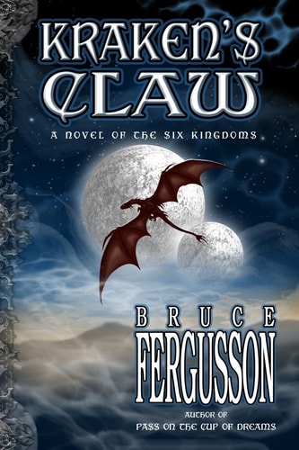 Kraken's Claw A Novel of the Six Kingdoms