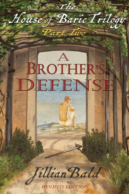 The House of Baric Part Two: A Brothers Defense