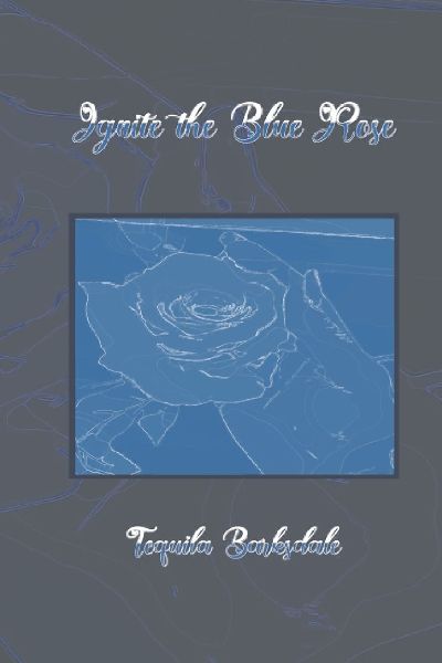 Ignite the Blue Rose