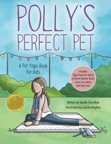 Polly's Perfect Pet A Pet Yoga Book for Kids