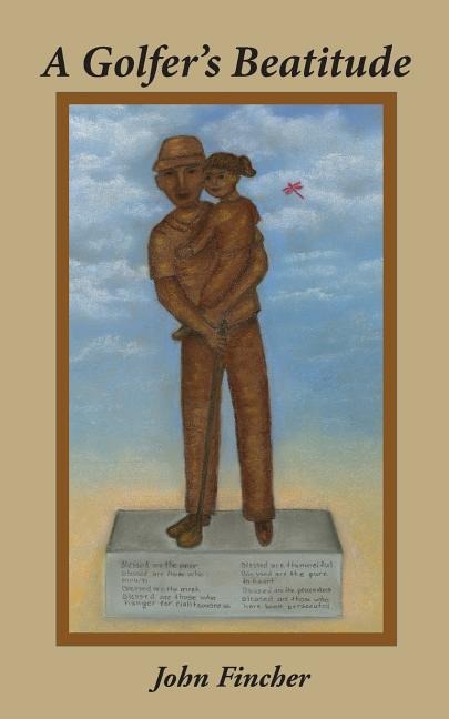 A Golfers Beatitude