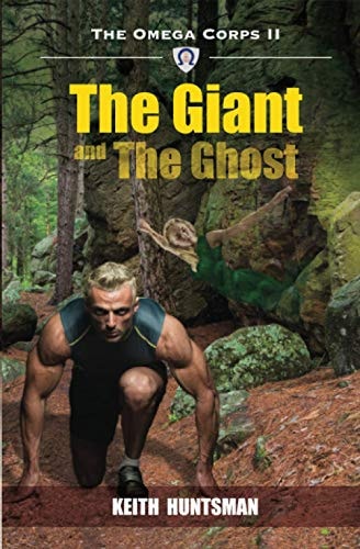 The Giant and The Ghost Omega Corps II