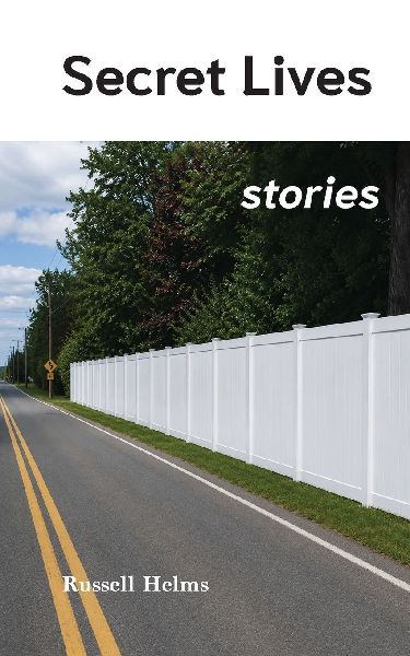 Secret Lives: Stories