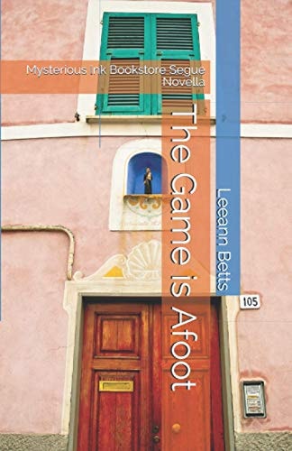 The Game is Afoot Mysterious Ink Bookstore Segue Novella