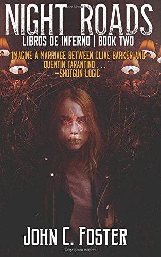 Night Roads (Libros de Inferno, Book 2)