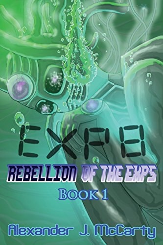Exp 8 Rebellion of the Exps