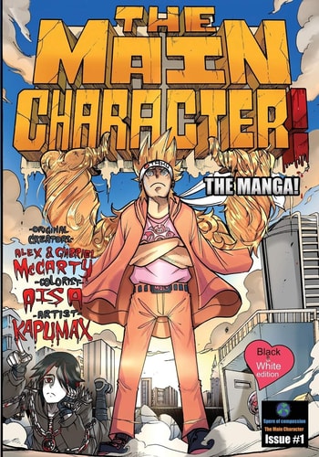The Main Character! The Manga! 1 Black & White Edition