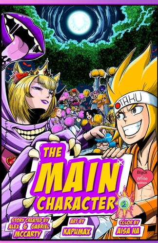 The Main Character! the Manga 2 Welcome to Glam Castle!: Black and White Edition