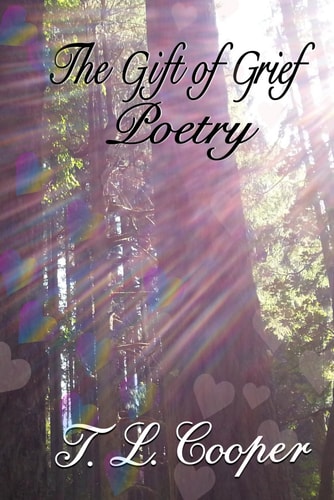 The Gift of Grief Poetry