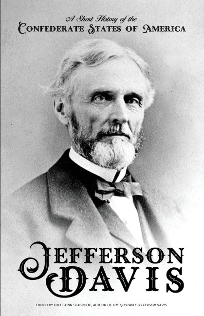 A Short History of the Confederate States of America