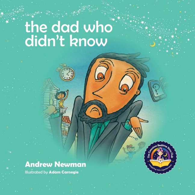 The Dad Who Didnt Know: Encouraging Children (and Dads) To Accept Help From Others.
