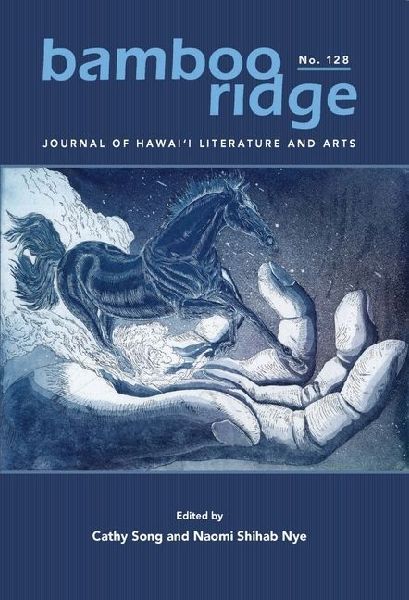 Bamboo Ridge Journal of Hawai&#699;i Literature and Arts: Issue #128