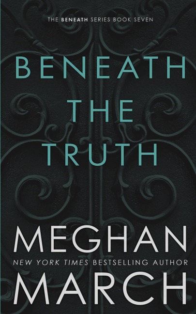 Beneath The Truth