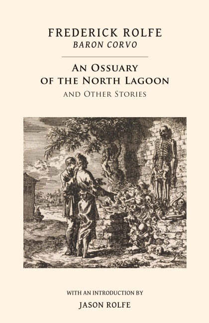 An Ossuary of the North Lagoon: and Other Stories