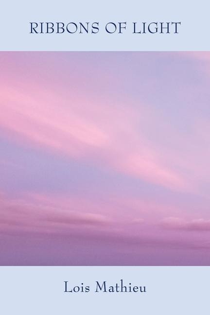 Ribbons of Light