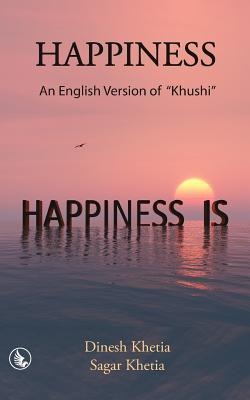 Happiness: An English Version of Khushi