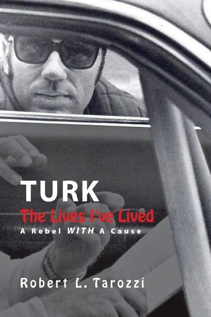 The Lives Ive Lived: A Rebel With A Cause