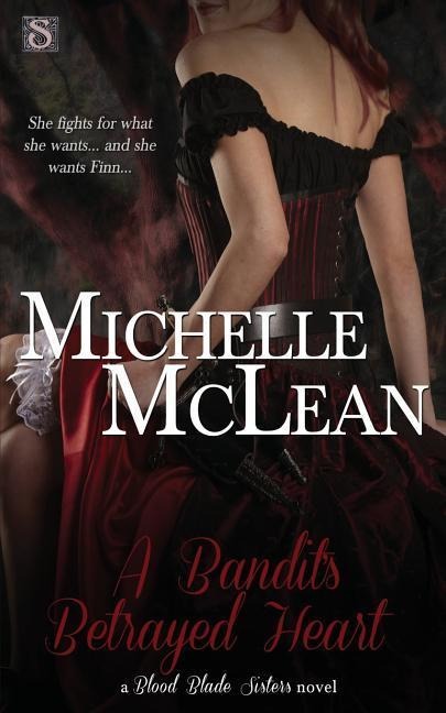 A Bandits Betrayed Heart