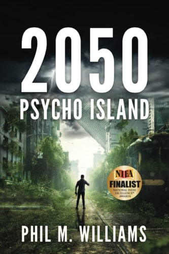 2050 Psycho Island (Book 1)