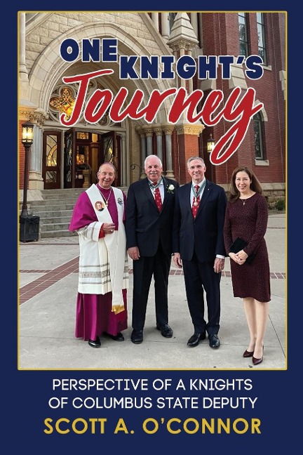 One Knights Journey: Perspective of a Knights of Columbus State Deputy