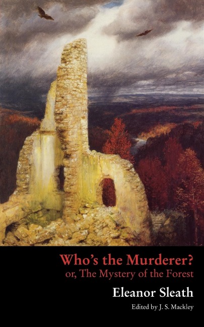 Whos the Murderer? or, The Mystery of the Forest