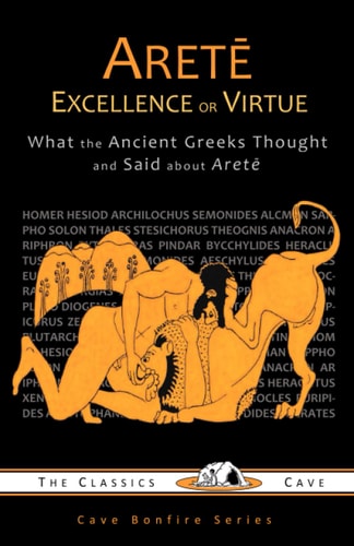 Arete Excellence Or Virtue