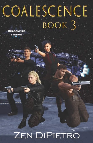 Coalescence Dragonfire Station Book 3