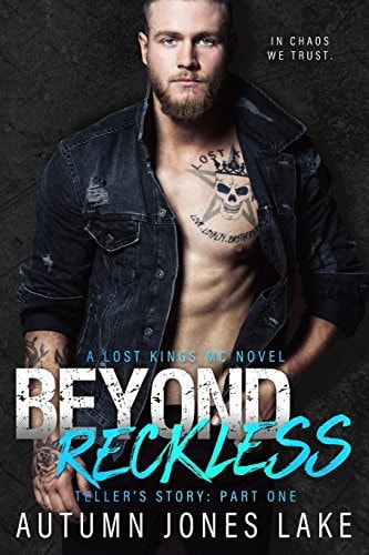 Beyond Reckless Teller's Story, Part One