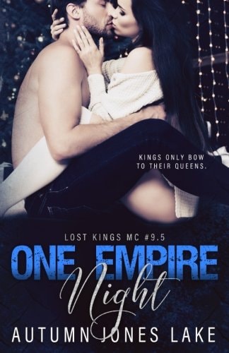 One Empire Night (Lost Kings MC #9.5) A Holiday Novella.