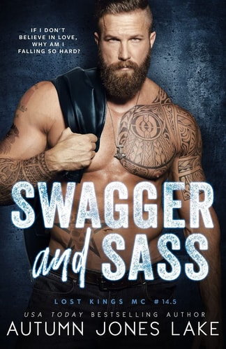 Swagger and Sass Lost Kings MC #14.5