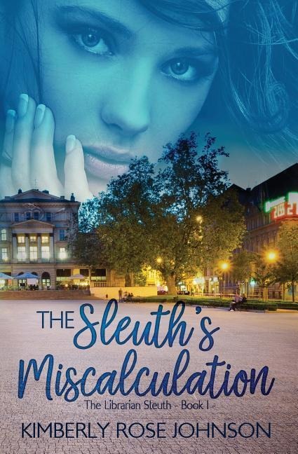 The Sleuths Miscalculation