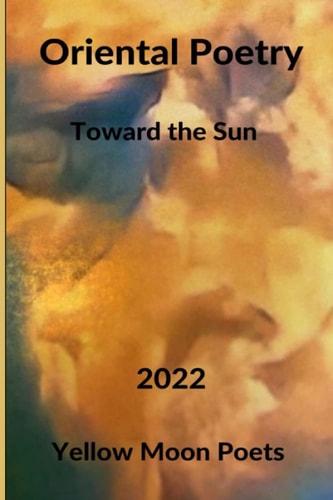 Oriental Poetry Towards the Sun