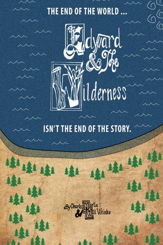 Edward and the Wilderness