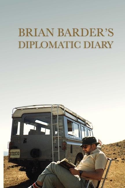 Brian Barders Diplomatic Diary
