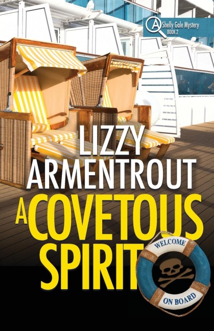 A Covetous Spirit: A Shelly Gale Mystery