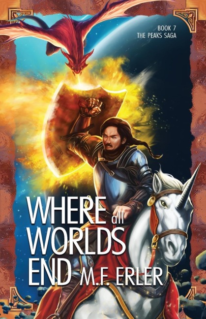 Where all Worlds End