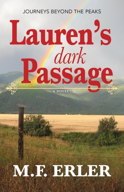 Laurens Dark Passage: A Novel
