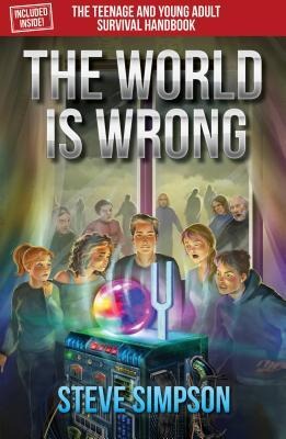 The World Is Wrong