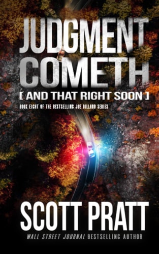 Judgment Cometh And That Right Soon