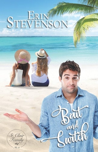 Bait and Switch St. Clair Family Series