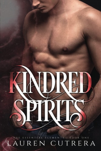 Kindred Spirits The Essential Elements Series, Book 1