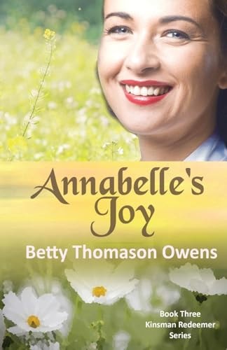 Annabelle's Joy A 1950s Clean and Wholesome Romance