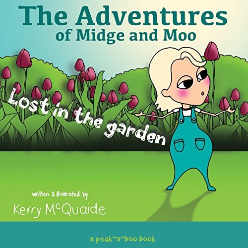 Lost in the Garden A Peek-A-Boo Book