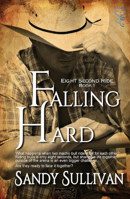 Falling Hard Eight Second Ride Book 1