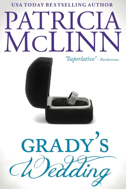 Gradys Wedding (The Wedding Series, Book 3)