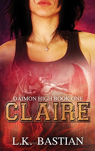 Claire Daimon High Book One