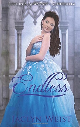 Endless A Modern Cinderella Tale
