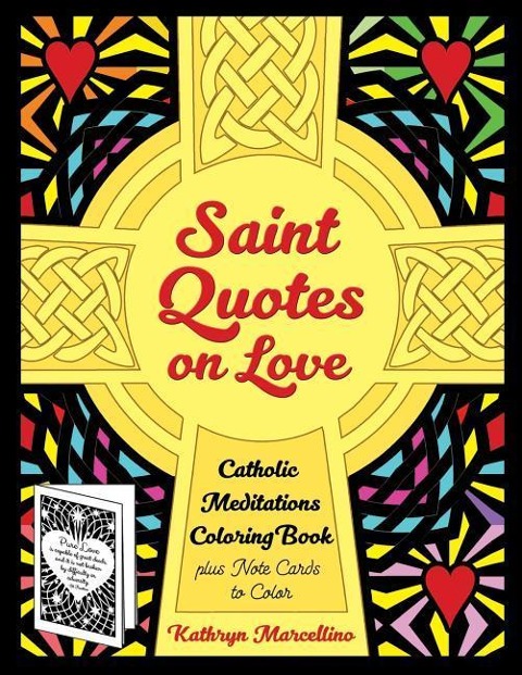 Saint Quotes on Love Catholic Meditations Coloring Book Plus Note Cards to Color
