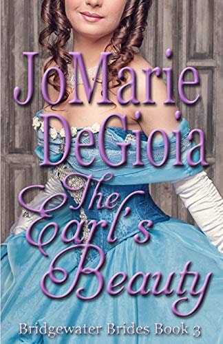 The Earl's Beauty Bridgewater Brides Book 3