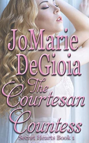 The Courtesan Countess Secret Hearts Book 1